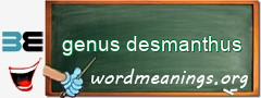 WordMeaning blackboard for genus desmanthus